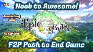 Noob to Awesome F2P Path to Endgame in Epic Seven [Hell Raid, Azmakalis of Cycle]