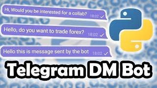 Telegram DM Bot - Send messages to members of any group #telegram