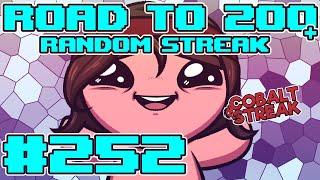 Road To The 200+ Streak #252 [The Binding of Isaac: Repentance]