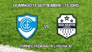 Torneo Federal A | Zona2 - Fecha 30 /  Gimnasia y Esgrima CdelU vs San Martín Formosa