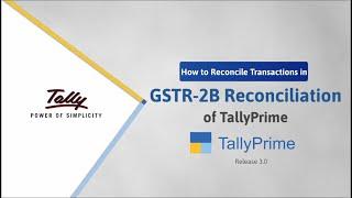 How to Reconcile GSTR-2B Transactions in TallyPrime | TallyHelp