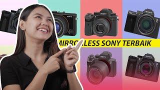 10 REKOMENDASI KAMERA MIRRORLESS SONY TERBAIK UNTUK PEMULA SAMPAI PRO!