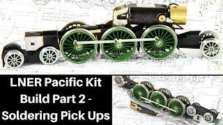 Lets Build DJH LNER Pacific Part 2 Soldering Chassis & Pick Ups