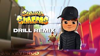 I Put A Drill Beat On The Subway Surfers Theme Song (Prod. @javveyprod) [DRILL REMIX]