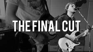 Pink Floyd - The Final Cut, solo cover