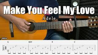 Make You Feel My Love - Adele - Fingerstyle Guitar Tutorial + TAB & Lyrics