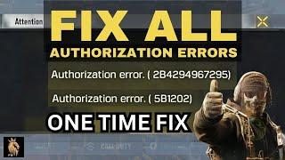 How to Fix Authorization Error in Call of Duty Mobile | 2B4294967295, 5B1202 & 307 #CODM New 270FD10