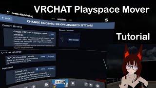 VRCHAT Playspace Mover Tutorial - Fly and play with gravity in VRChat!
