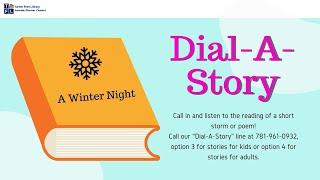 Dial-A-Story: A Winter Night ️