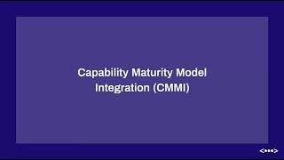 Capability Maturity Model Integration (CMMI) - Cyberiom