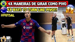 PIVOT FUTSAL 4x WAYS TO TURN WITH FERRAO BARCELONA | 4x GIROS DE PIVÔ