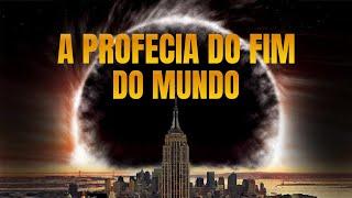 A Profecia Do Fim Do Mundo FILME COMPLETO DUBLADO | Filme de Desastres Naturais Filmes para Assistir