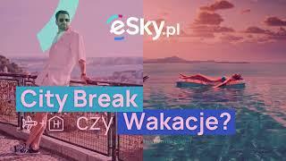 City Break czy Wakacje? Rezerwuj z Gwarancją Najniższej Ceny 