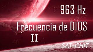 FRECUENCIA DE DIOS 963 Hz • Conectarse a la CONCIENCIA DIVINA • Música Milagrosa