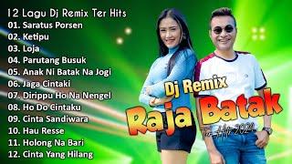 Arul Gurning - KOMPILASI DJ REMIX RAJA BATAK || FULL ALBUM