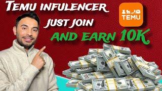 Join TEMU influencer and Earn 10K over #temu #japan #subcribe #information