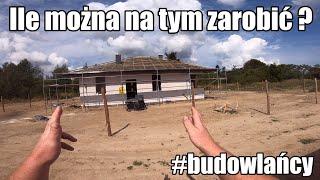 Ile można na tym zarobić ? | Opłaca się ? | Bez zbędnego pierd*** #budowlańcy #domza150tysiecy.pl