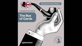 The Box of Cards (A New Sherlock Holmes Mystery) – Full Thriller Audiobook
