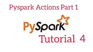 Pyspark Tutorial 4, Spark Actions List, #SparkActions,#Actions,Min,Max,Stdev,takeSample,collect,take