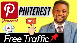 Get TRAFFIC From Pinterest 2023 - For Blog, YouTube, Affiliate and Business.