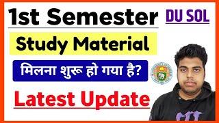 DU SOL First Semester Study Material Update 2024 | Sol 1st Semester Study Material kab milega?_2024