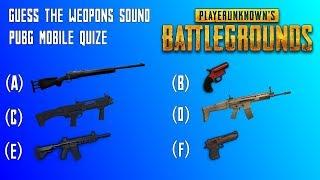 Guess The Weopons Sound And location |PUBG MOBILE| Hard Quiz| Part 2