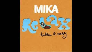 Mika - Relax, Take It Easy (Instrumental Version)