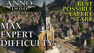 Anno 1800 MAX Difficulty Expert - NO Mods & NO Crown Falls || The BEST Expert Start Possible || #01