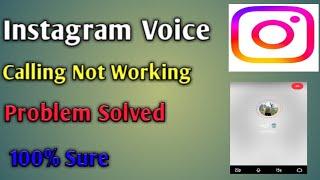 Instagram Voice calling not working problem solved 2023.