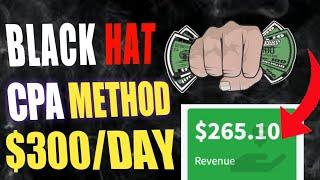  Earn $300/Day With Cpa Marketing 2023, (Cpa BlackHat Method)