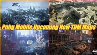 Pubg Mobile New Tdm Maps | All New Upcoming TDM Maps First Looks Pubg Mobile