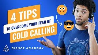 TRY THESE 4 TRICKS to Overcome Your Fear of Cold Calling!