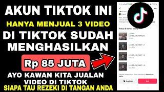 CARA JUALAN VIDEO DI TIKTOK AGAR MENDAPATKAN UANG || TUTORIAL TIKTOK SERIES 2023