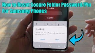 How to Reset Secure Folder Password / Pin For Samsung Phones