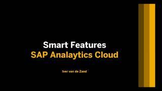 SAP Analytics Cloud - Smart Features: search to Insight and Smart Data Discovery