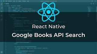React Native: Google Books API Search