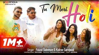 Tu Meri Holi (Official Video) | Faizal | Kalrav | Divyanshi | Rishu | Bhavya | New Holi Song 2024