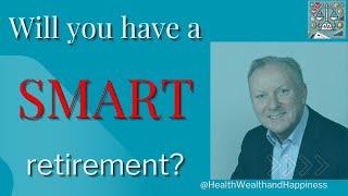 Setting SMART Financial Goals for a Secure Retirement.