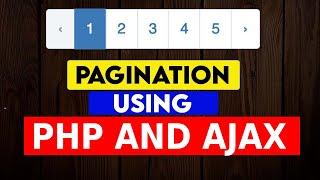 Pagination Using Ajax,JQuery,Bootstrap,PHP OOP,MYSQL & PDO