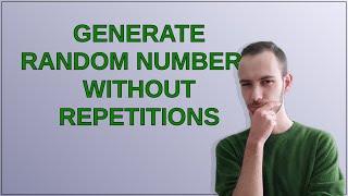 Codereview: Generate random numbers without repetitions