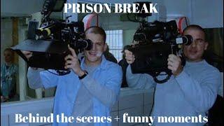 Behind the scenes & funny moments - PRISON BREAK