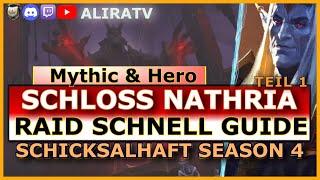 Raid Schnell Guide Schloss Nathria Fated Mythic & Hero [Season 4], bist du wirklich vorbereitet?