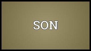 SON Meaning