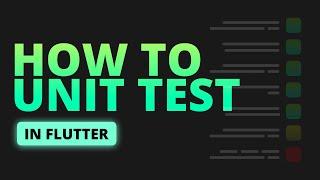 How to Unit Test your Business Logic in Flutter