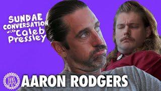 AARON RODGERS: Sundae Conversation with Caleb Pressley