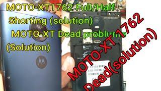 MOTO-XT 1762(Full/Half) Shorting Solution/ Dead problume# Moto-xt1762/1760 (Power On) Solution.