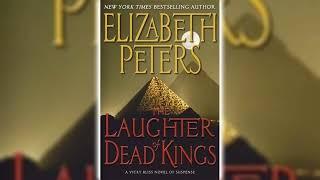 Laughter of Dead Kings by Elizabeth Peters (Vicky Bliss #6) | Audiobooks Full Length