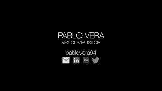 Pablo Vera | VFX Compositing Reel