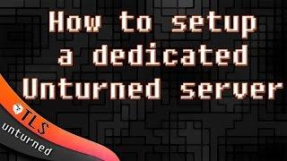 How to setup a Server for Unturned - Port forwarding