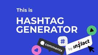 The best free hashtag generator to get twice more relevant followers in 2022